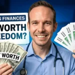 Doctor Net Worth vs Financial Freedom: Why They’re Not the Same Thing